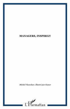 Managers, inspirez! (eBook, PDF) - Michel Vlasselaer