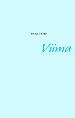 Viima (eBook, ePUB) - Montin, Pekka