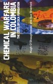 Chemical Warfare in Colombia (eBook, PDF)