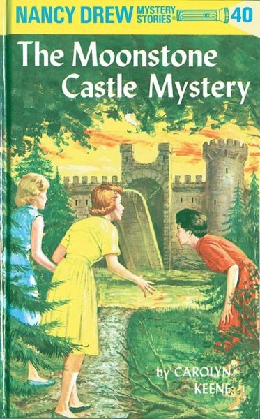Nancy Drew 40: The Moonstone Castle Mystery (eBook, ePUB) Nancy Drew 40: The Moonstone Castle Mystery (eBook, ePUB)