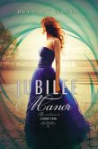 Jubilee Manor (eBook, ePUB)