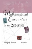 Mathematical Encounters of the Second Kind (eBook, PDF)