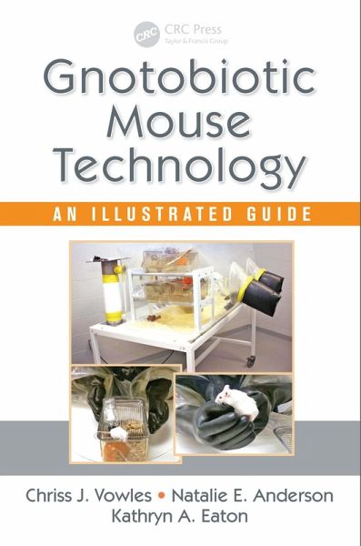 Gnotobiotic Mouse Technology (eBook, PDF)