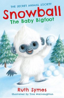 Snowball the Baby Bigfoot (eBook, ePUB) - Symes, Ruth