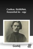 Gorkij elbeszélései (eBook, ePUB) Gorkij elbeszélései (eBook, ePUB)