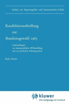 Kandidatenaufstellung zur Bundestagswahl 1965 (eBook, PDF) - Zeuner, B.