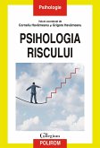 Psihologia riscului (eBook, ePUB)