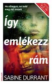 Így emlékezz rám (eBook, ePUB)