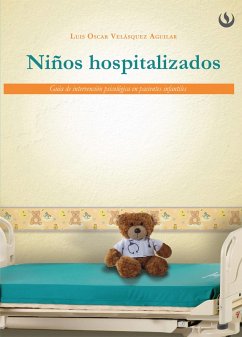 Niños hospitalizados (eBook, ePUB) - Velásquez Aguilar, Luis Oscar