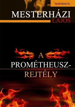 Cover A Prometheusz-rejtély (eBook, ePUB)