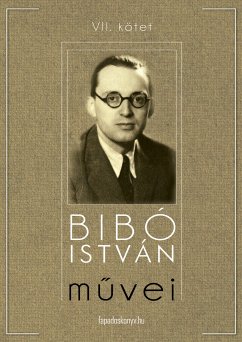 Bibó István művei VII. kötet (eBook, ePUB) - Bibó, István