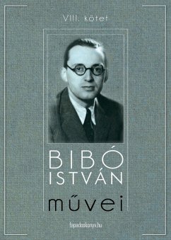 Cover Bibó István muvei VIII. kötet (eBook, ePUB)