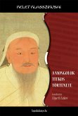 A mongolok titkos története (eBook, ePUB)