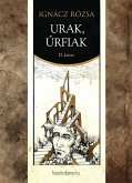 Urak, úrfiak II. rész (eBook, ePUB)