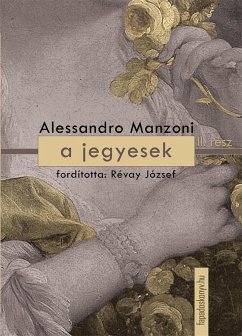 A jegyesek II. kötet (eBook, ePUB) - Alessandro, Manzoni