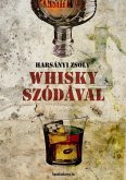 Whisky szódával (eBook, ePUB)