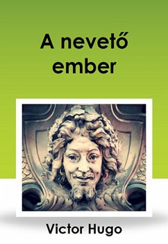 A nevető ember (eBook, ePUB) - Victor, Hugo