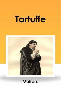 Tartuffe (eBook, ePUB) - Jean-Baptiste Poquelin, Moliere