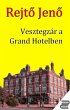 Vesztegzár a Grand Hotelben (eBook,... - Bild 1