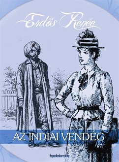 Az indiai vendég (eBook, ePUB) - Erdős, Renée