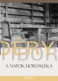 A napok hordaléka (eBook, ePUB)