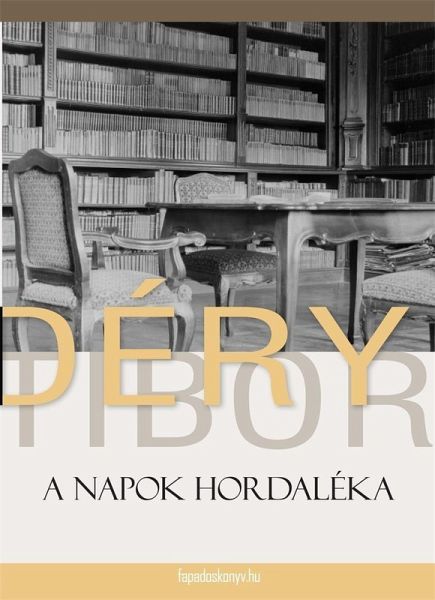 A napok hordaléka (eBook, ePUB) A napok hordaléka (eBook, ePUB)