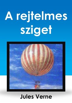 A rejtelmes sziget (eBook, ePUB) - Verne, Jules