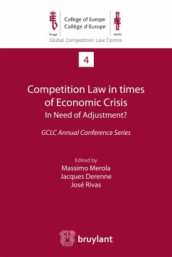 Competition Law in times of Economic Crisis : in Need of Adjustment ? (eBook, ePUB)