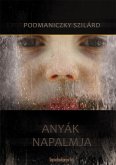 Anyák napalmja (eBook, ePUB)