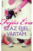 Száz éjjel vártam (eBook, ePUB)