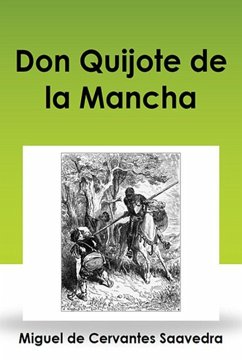Don Quijote de la Mancha (eBook, ePUB) - Miguel, de Cervantes Saavedra