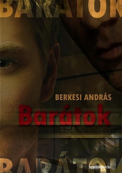 Barátok (eBook, ePUB) Barátok (eBook, ePUB)