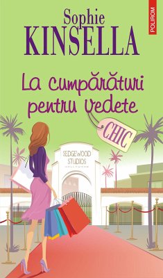 La cumpărături pentru vedete (eBook, ePUB) - Kinsella, Sophie