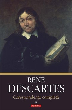 Corespondența completă. Vol 2 (eBook, ePUB) - Descartes, René