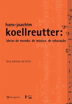 Hans-Joachim Koellreutter (eBook, ePUB) - de Brito, Teca Alencar