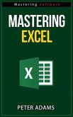 Mastering Excel (Mastering Software Series, #1) (eBook, ePUB)