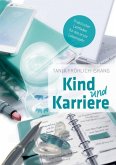 Kind und Karriere (eBook, ePUB)