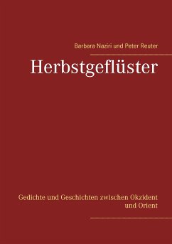 Herbstgeflüster (eBook, ePUB) - Reuter, Peter; Naziri, Barbara