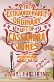 Episode 4: Fever Pitch (The Extraordinarily Ordinary Life of Cassandra Jones) (eBook, ePUB)