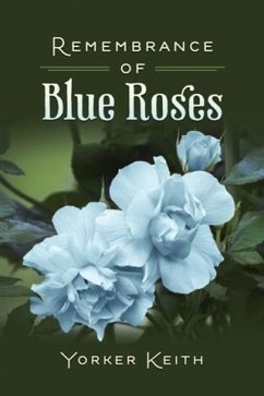 Cover Remembrance of Blue Roses (eBook, ePUB)