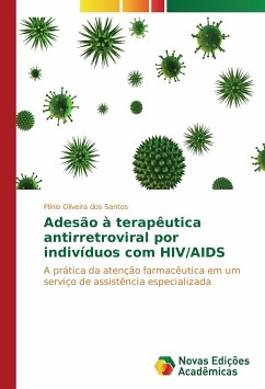 Adesão à terapêutica antirretroviral por indivíduos com HIV/AIDS - Oliveira dos Santos, Plínio