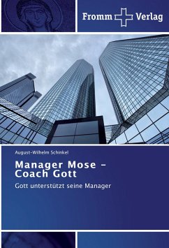 Manager Mose - Coach Gott - Schinkel, August-Wilhelm