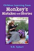 Children Learning from Monkey's Mistakes and Stories (eBook, ePUB)