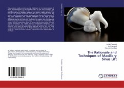 The Rationale and Techniques of Maxillary Sinus Lift - Pardeshi, Kshitij;Agrawal, Amit;Mirchandani, Neha