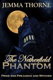 The Netherfield Phantom (Lizzy Bennet Ghost Hunter, #1) (eBook, ePUB)
