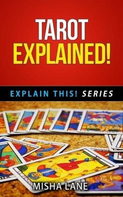 Tarot Explained! (Explain This! Series, #5) (eBook, ePUB) - Lane, Misha