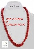 Una collana di corallo rosso (eBook, PDF)