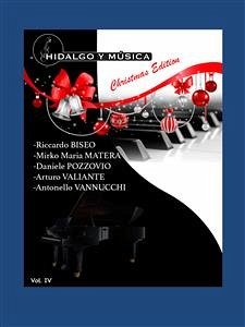 Hidalgo y Musica Vol. 4 (eBook, PDF) - Guttoriello, Emanuela