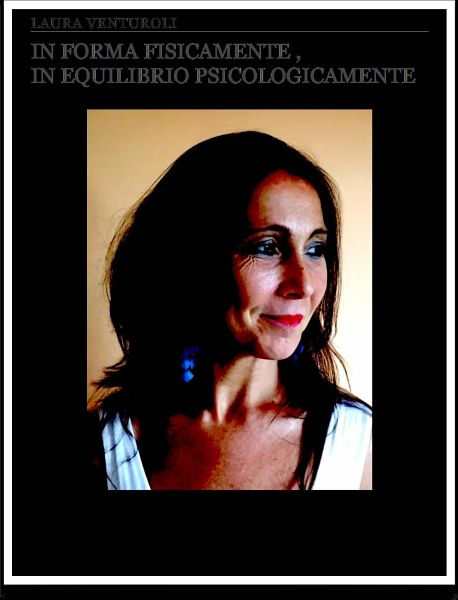 In forma fisicamente, in equilibrio psicologicamente (eBook, ePUB) In forma fisicamente, in equilibrio psicologicamente (eBook, ePUB)