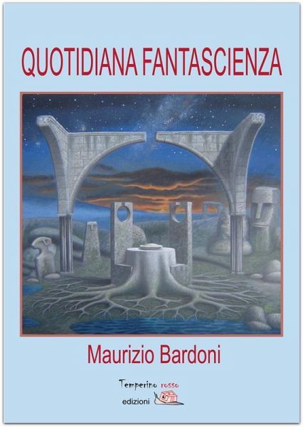 Quotidiana fantascienza (eBook, ePUB) Quotidiana fantascienza (eBook, ePUB)